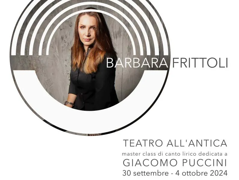 Masterclass di canto lirico dedicata a Giacomo Puccini Docente Barbara Frittoli