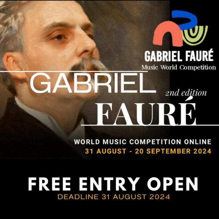 2° Edizione - Gabriel Fauré Music World Competition and Festival