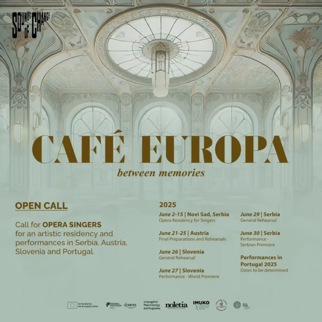 Call for Opera Singers Residenza Artistica – CAFÉ EUROPA